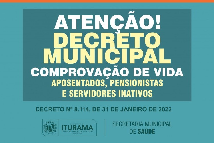 https://webradioparacuru.com/uploads/news/Iturama: Confira o Decreto que institui o recadastramento anual de vida dos aposentados, pensionistas e servidores